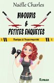 Bigoudis & petites enquetes (eBook, ePUB)
