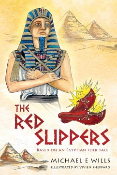 The Red Slippers - Wills, Michael E