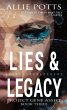Lies & Legacy (Project Gene Assist, #3)... - Bild 1