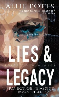 Cover Lies & Legacy (Project Gene Assist, #3) (eBook, ePUB)