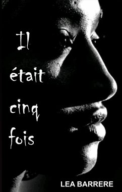 Il etait cinq fois (eBook, ePUB) - Lea Barrere, Barrere