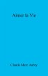 Aimer la Vie (eBook, ePUB) - Bild 1
