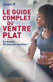 Le guide complet du ventre plat (eBook, ePUB)