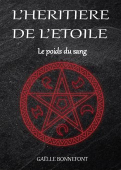 L'Heritiere de l'Etoile (eBook, ePUB) - Gaelle Bonnefont, Bonnefont