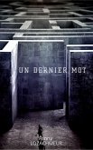 Un dernier mot (eBook, ePUB) Un dernier mot (eBook, ePUB)