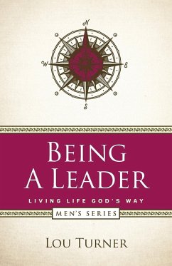 Being a Leader - Turner, Lou