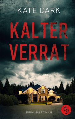 Kalter Verrat - Dark, Kate