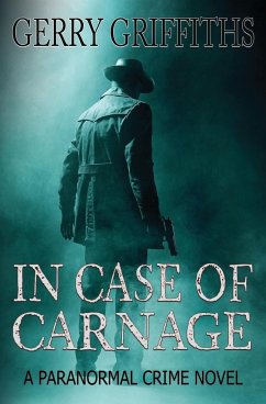 In Case of Carnage - Griffiths, Gerry