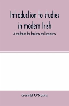 Introduction to studies in modern Irish - O'Nolan, Gerald