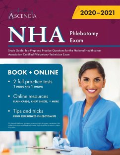 NHA Phlebotomy Exam Study Guide - Ascencia Phlebotomy Exam Prep Team