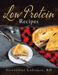 Low Protein Recipes - Lafrance, RD Geneviève