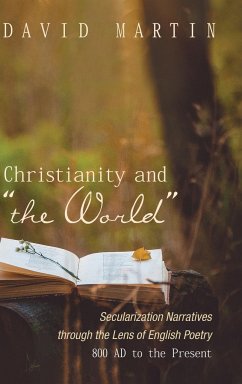 Christianity and &quote;the World&quote;