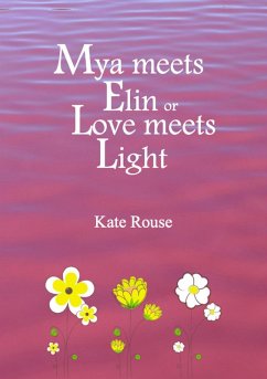 Cover Mya Meets Elin or Love Meets Light (eBook, ePUB)