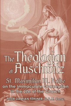 The Theologian of Auschwitz - Fehlner, Peter Damian