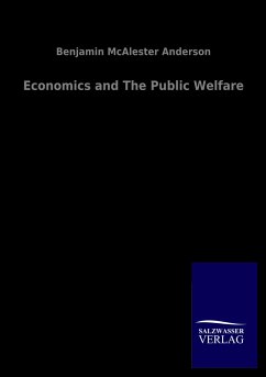 Economics and The Public Welfare