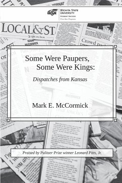 Some Were Paupers, Some Were Kings - McCormick, Mark E.