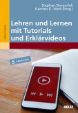Lehren und Lernen mit Tutorials und Erklärvideos (eBook, ePUB)