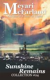 Sunshine Remains (Collections, #24) (eBook, ePUB) Sunshine Remains (Collections, #24) (eBook, ePUB)