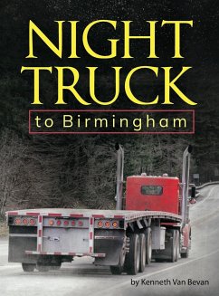 Night Truck to Birmingham - Bevan, Kenneth van