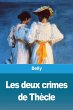 Les deux crimes de Thècle - Bild 1