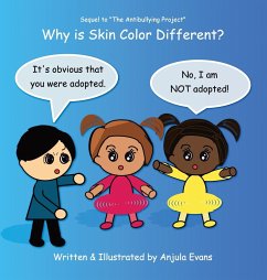 Why Is Skin Color Different? - Evans, Anjula