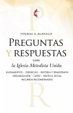 Preguntas y respuestas sobre la Iglesia Metodista Unida (eBook, ePUB) Preguntas y respuestas sobre la Iglesia Metodista Unida (eBook, ePUB)