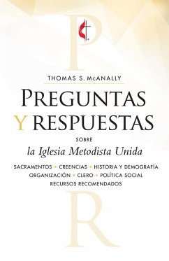 Cover Preguntas y respuestas sobre la Iglesia Metodista Unida (eBook, ePUB)