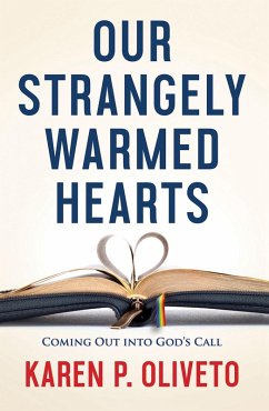 Our Strangely Warmed Hearts (eBook, ePUB)