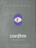 Confirm Mentor Guide (eBook, ePUB) Confirm Mentor Guide (eBook, ePUB)