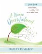 A Woman Overwhelmed - Women's Bible... - Bild 1