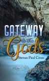 Gateway To The Gods (eBook, ePUB)