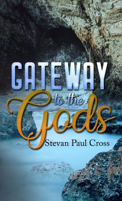 Gateway To The Gods (eBook, ePUB) - Stevan, Cross Paul