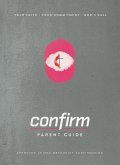 Confirm Parent Guide (eBook, ePUB) Confirm Parent Guide (eBook, ePUB)