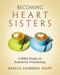 Cover Becoming Heart Sisters - Women's Bible Study Participant Workbook (eBook, ePUB)