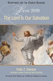 The Lord Is Our Salvation [Large Print] (eBook, ePUB)