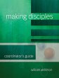 Making Disciples: Coordinator's Guide... - Bild 1