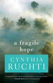 A Fragile Hope (eBook, ePUB)
