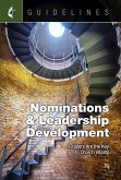 Guidelines Nominations & Leadership Development (eBook, ePUB) Guidelines Nominations & Leadership Development (eBook, ePUB)