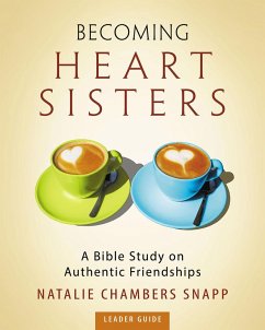 Cover Becoming Heart Sisters - Women's Bible Study Leader Guide (eBook, ePUB)