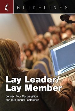 Guidelines Lay Leader/Lay Member (eBook, ePUB) - Cokesbury; Cokesbury