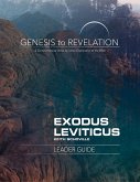 Genesis to Revelation: Exodus, Leviticus Leader Guide (eBook, ePUB) Genesis to Revelation: Exodus, Leviticus Leader Guide (eBook, ePUB)