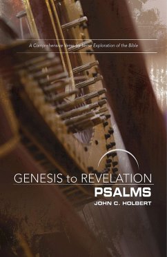 Genesis to Revelation: Psalms Participant Book (eBook, ePUB) Genesis to Revelation: Psalms Participant Book (eBook, ePUB)