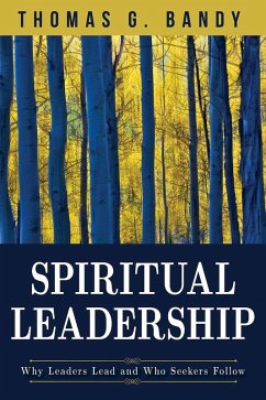 Spiritual Leadership (eBook, ePUB) - Bandy, Thomas G.