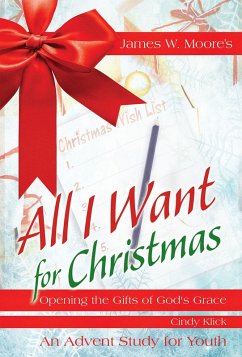 All I Want For Christmas Youth Study (eBook, ePUB)