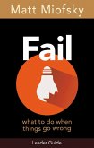 Fail Leader Guide (eBook, ePUB)