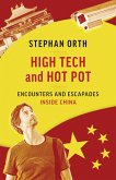 High Tech and Hot Pot (eBook, ePUB)