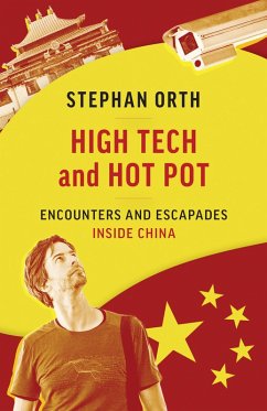 High Tech and Hot Pot (eBook, ePUB) - Orth, Stephan