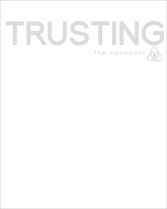 Covenant Bible Study: Trusting Participant Guide (eBook, ePUB)