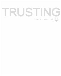 Covenant Bible Study: Trusting Participant Guide (eBook, ePUB) - Crowder, Stephanie Buckhanon; Desilva, David A.; Fentress-Williams, Judy; Garcia, Francisco; Heller, Roy; Skinner, Matthew L; Strawn, Brent A; Stubbs, Monya; West, Audrey; Yoder, Christine R.; Bartlett, David L; Clark-Soles, Jaime; Brown, William P.; Erickson, Amy; Day, Linda M.; Tull, Patricia K; Knowles, Melody D; Slater, Thomas B.; Smith-Christopher, Daniel L.; Stanford, Shane; Chakoian, Christine; Covenant Bible Study; Botta, Alejandro F.; Brown, Michael Joseph; Chen, Diane