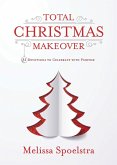 Total Christmas Makeover (eBook, ePUB)